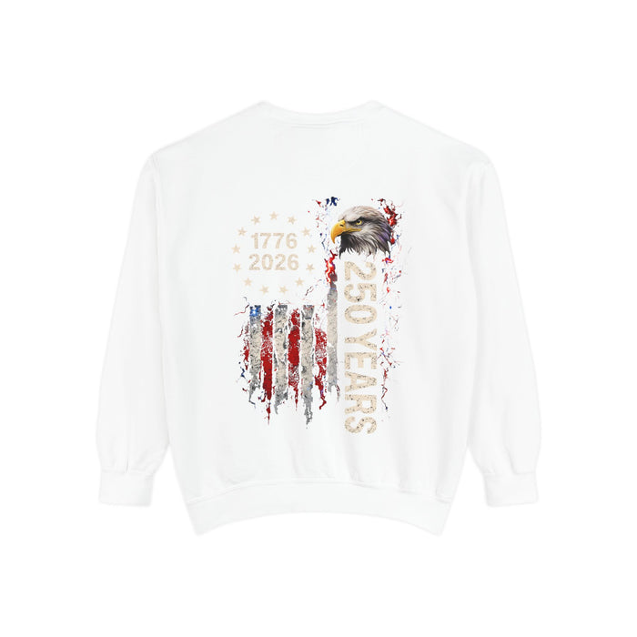 250 Years American Flag Eagle sweatshirt | 1776-2026 250th Birthday Double Sided