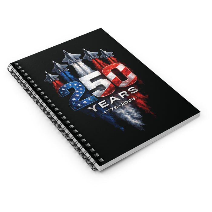 250 Years of America Spiral Notebook – 1776–2026 Patriotic Journal