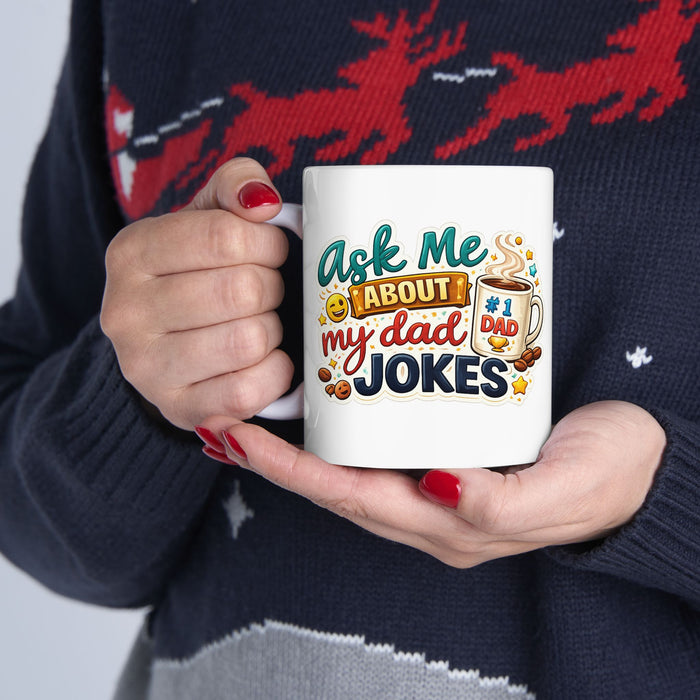 Ask Me About My Dad Jokes Mug  Hilarious Dad Humor Gift  Funny Coffee Cu