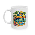 Beach Really? Funny Summer Coffee Mug – Tropical Vacation Cup, Beach Lover Gift