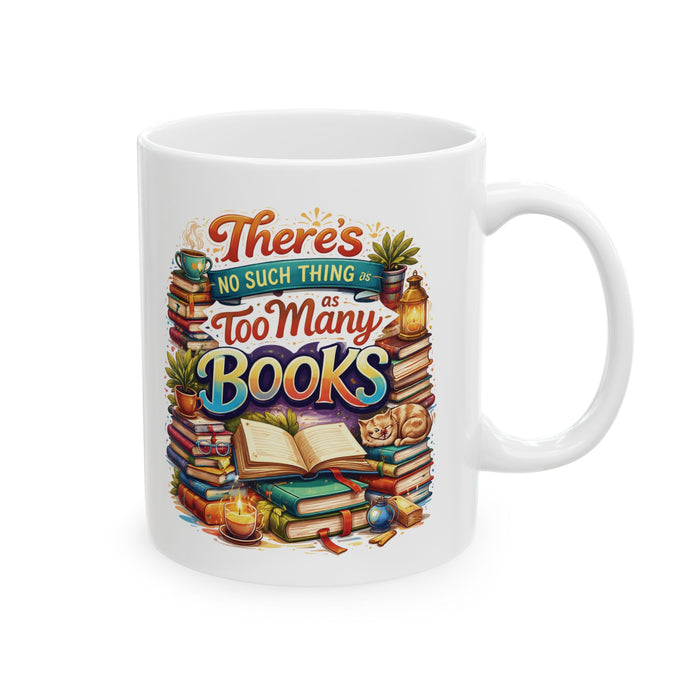 Book Lover Coffee Mug Too Many Books Reader Gift Bibliophile Bookworm Cup