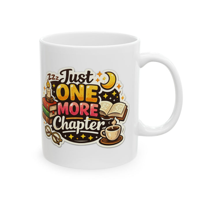 Book Lover Mug “Just One More Chapter” Reading Gift Coffee Cup Reader Gift