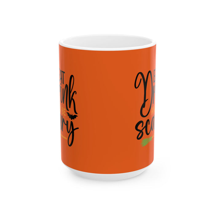 Eat Drink Be Scary Halloween Orange Ceramic Coffee Mug