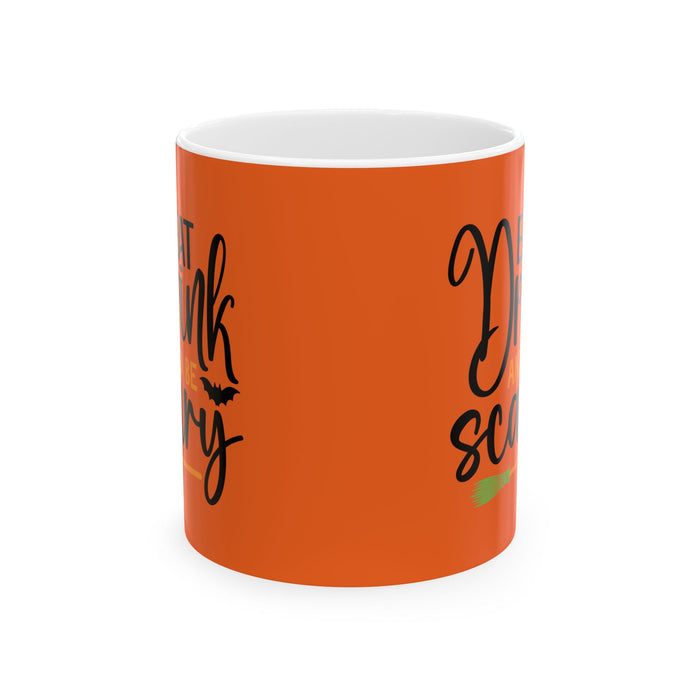 Eat Drink Be Scary Halloween Orange Ceramic Coffee Mug