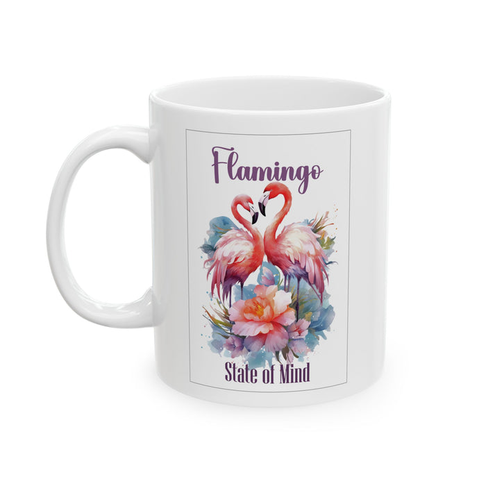 Flamingo Coffee Mug Flamingo State of Mind Tropical Beach Gift Pink Flamingo Cup