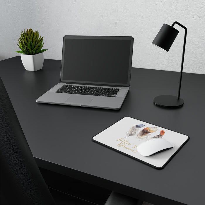 Follow Your Dreams Inspirational Non-Slip Mouse Pads Home Office Décor
