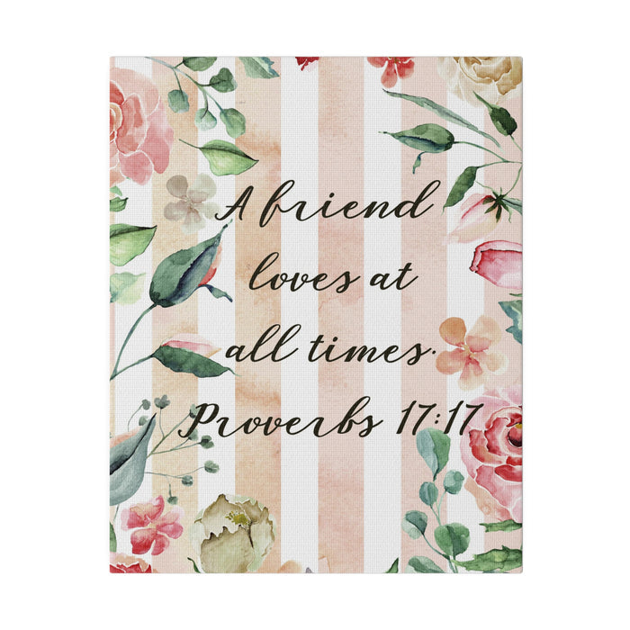 Friends Love at All Times Bible Verse Art Canvas Print 4 Sizes