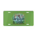 Green license plate with 'Gardener in Training' text and gardening-themed design on a white background