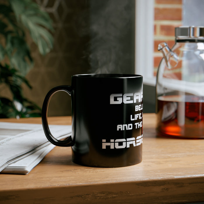 Gift for Gearheads Pursuit of Horsepower 11oz Black Mug for Guys