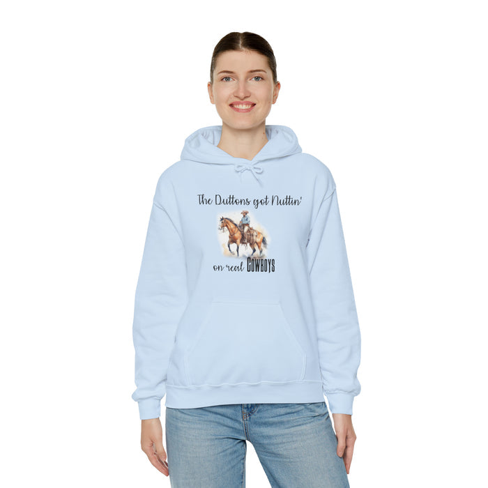 Gifts for Cowgirls Duttons Got Nuttin' Unisex Heavy Blend™ Hooded Sweatshirt, Gifts for Her