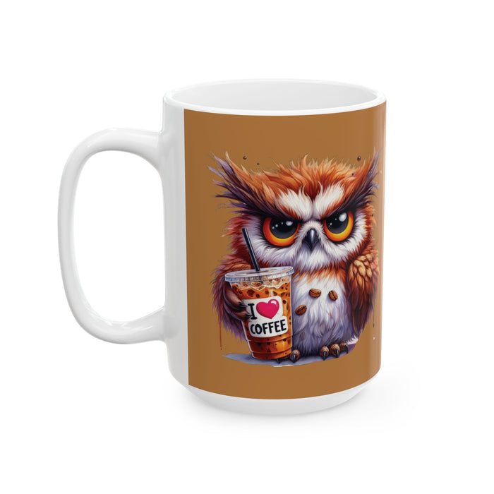 Grumpy Owl Ceramic Mug, Funny Pet Lover Gift, Morning Person, Grouchy Owl Mug,