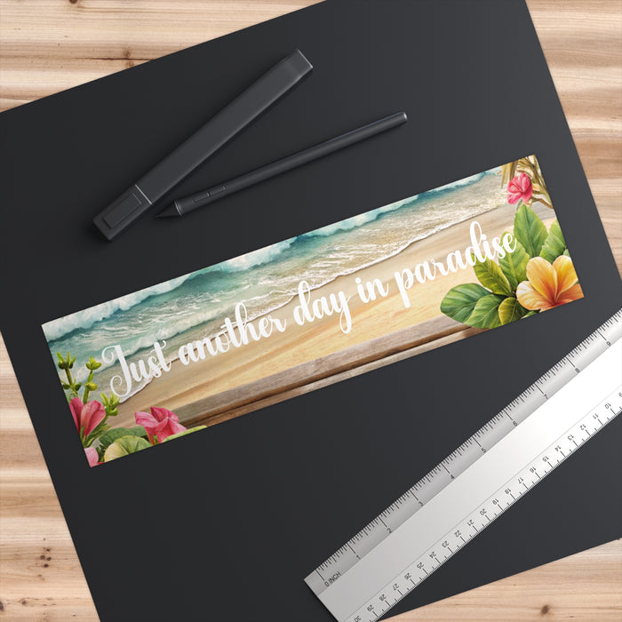 Just Another Day in Paradise Bumper Sticker – Beach Tropical Car Decal Gift