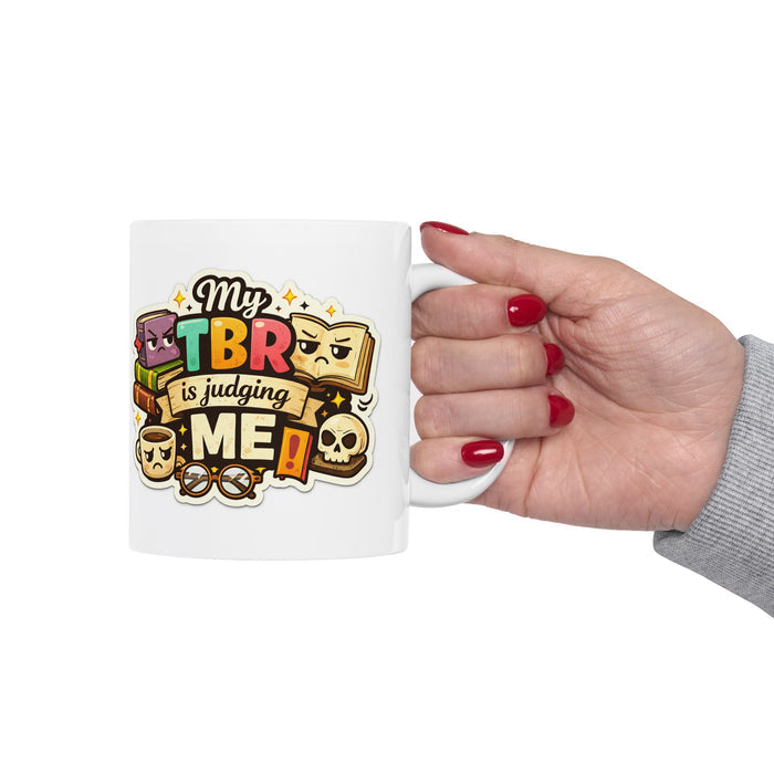 My TBR Is Judging Me Mug  Funny Book Lover Gift  Reading Coffee Cup Readers