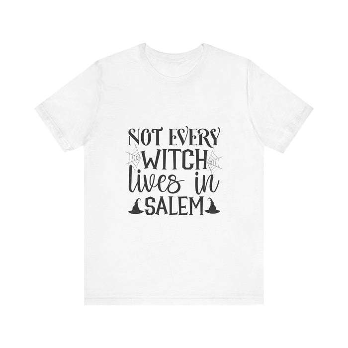 White not every witch lives in Salem Halloween t-shirts for women on white background