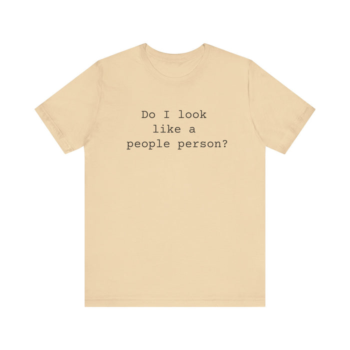 People Person Women's Sarcastic T-shirt,  Funny Sarcastic T shirts,  Sarcastic Shirts,