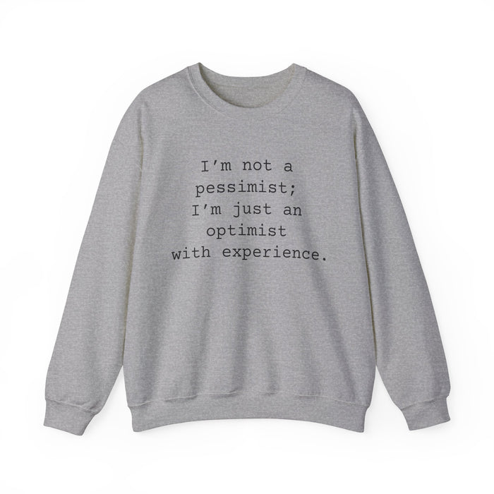 Pessimist Sarcastic Sweatshirts Sarcasm Funny Shirts