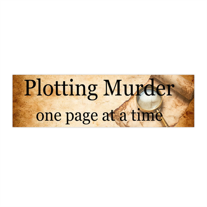 Plotting Murder One Page at a Time Bumper Sticker Writer Mystery Decal