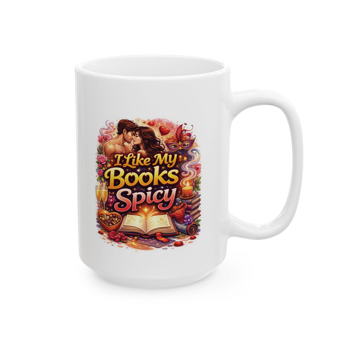 Spicy Book Lover Coffee Mug – I Like My Books Spicy Romance Gift Readers Writers