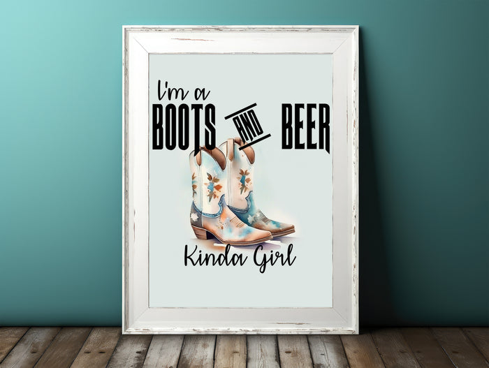 Wall Art Prints Unframed
8x10 Cowgirl Wall Art – “I’m a Boots and Beer Type of Girl” Print, Pale Teal Background, Western Decor, Ready to Hang, Shipped Flat