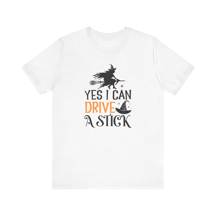 Yes I Can Drive a Stick Halloween T-shirts Adults