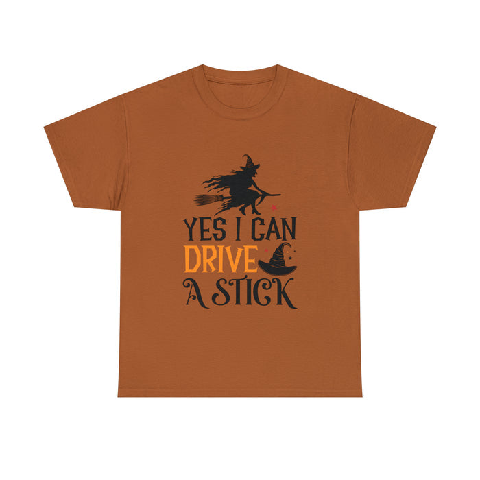 Yes I Can Drive a Stick Halloween Unisex Heavy Cotton Tee 3 Colors Multiple Sizes